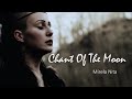 Mirela Nita - Chant Of The Moon | Cinematic By @MavicAir2TW