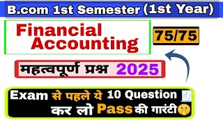 B.com 1st Year Important Questions 2025 || Financial accounting important questions bcom 1st sem