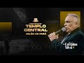 PROGRAMA TEMPLO CENTRAL BELÉM DO PARÁ - PASTOR PRESIDENTE EZEQUIAS SILVA