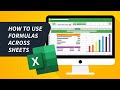 How to Use Formulas Across Sheets | Microsoft Excel