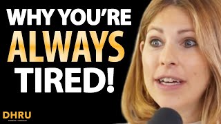 How To Destroy Laziness & STOP BEING TIRED All The Time! | Dr. Robin Berzin