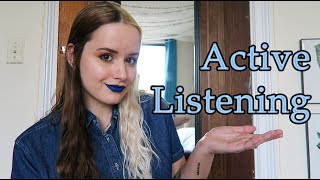 Do's and Don't of Active Listening