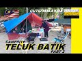 Teluk Batik Campsite Repeat kali ke 2