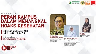 Webinar Kampus : Peran Kampus dalam Menangkal Hoaks Kesehatan