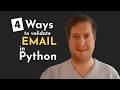 VALIDATE Email Address In Python with these 4 Ways: From Basic To Bulletproof!