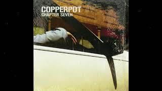 Copperpot ‎ – Fifteen Min. (ft. Akbar)