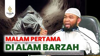 MALAM PERTAMA DI ALAM BARZAH || Ust. Dr. Ariful Bahri. Lc, M.A.