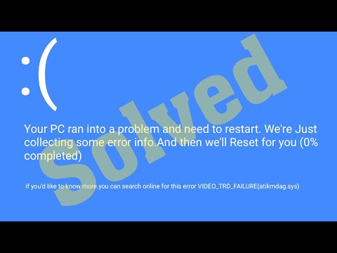Fix VIDEO TDR FAILURE Blue Screen (atikmdag, sys) on Windows