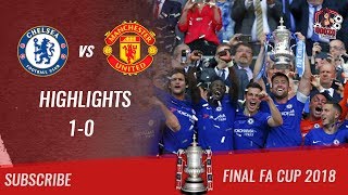 🏆 2017/18 - Final FA Cup 🏆 Chelsea FC vs Manchester United 1-0 All Highlights | HD