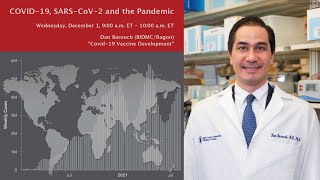 Dan Barouch: "Covid-19 Vaccine Development" (12/1/21)