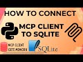 How To Connect Python MCP Client to Sqlite DB | In 2 Mins