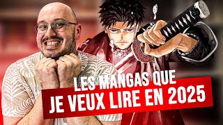 LES MANGAS QUE JE VEUX LIRE EN 2025