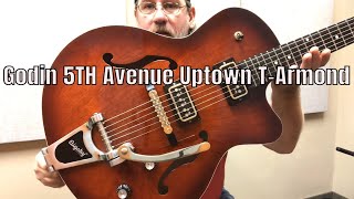 Godin 5TH Avenue Uptown T-Armond Havana Burst Demo