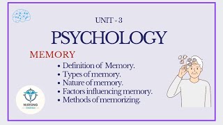 MEMORY | COGNITIVE PROCESS | PSYCHOLOGY UNIT - 3 | B.SC NURSING 1ST SEM