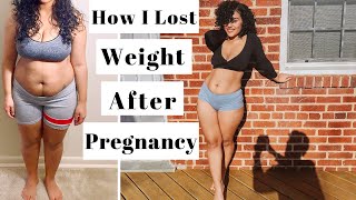 Tips How To Lose Weight After Pregnancy! How I Lost Weight After Having A Baby! Before&After Pics!