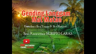 KOLEKSI GENDING MAT MATAN PESINDEN IBU YUYUN & IBU RUSYATI // NGRIPTO LARAS