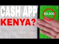 ✅  Does Cash App Work In Kenya? 🔴