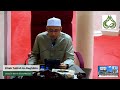 Kuliah Maghrib 30 Jun 2024 Surau Al Sobah: Kitab Tuhfah Ar-Raghibin, Ustaz Dr Mohd Aizam Mas'od