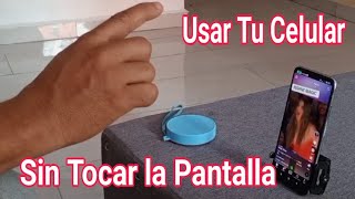 Cómo Usar el Celular a Distancia Sin Tocar la Pantalla/Spatial Touch