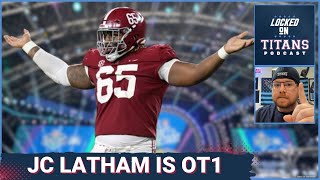 Tennessee Titans JC Latham is OT1 on DAY ONE, Sweat's Immediate Impact & Day 3 Depth Roles