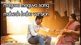 Maguva Maguva Song ft. Mahesh Babu Version | #VakeelSaab | Pawan Kalyan | Sid Sriram | Thaman S