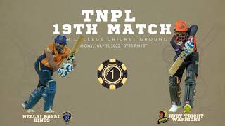 JULY 15 - NELLAI ROYAL KINGS vs RUBY TRICHY WARRIORS