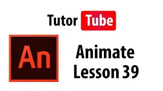 Adobe Animate Tutorial - Lesson 39 - Animating Mask