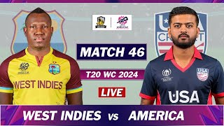 ICC T20 WORLD CUP 2024 : WEST INDIES vs USA MATCH 46 LIVE COMMENTARY | WI vs USA LIVE