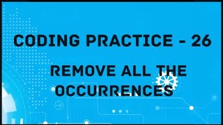 Coding Practice-26|Remove All the Occurrences|#nextwavemultimedia #ccbp #python #coding #list