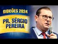 Gideões 2024 - Pr. Sérgio Pereira