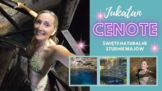 Cenote, krew Ziemi, święte miejsce