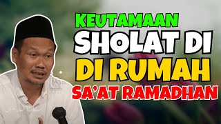 🔴KEUTAMAK'AN SHOLAT DI RUMAH ! PENGAJIAN GUS BAHA TERBARU 2025