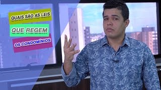 Quais são as leis que regem os condomínios?