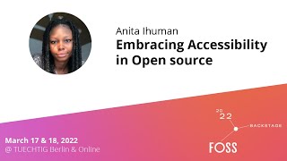 #FOSS Back: Anita Ihuman – Embracing Accessibility in Open source