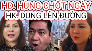 Căng Đét: Hoàng Duy Hùng Chốt Hạ HK. Dung Lên Đường Cùng Đ. Lan