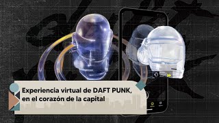Experiencia virtual de Daft Punk, en el corazón de la capital