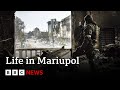 Residents of Ukraine's Mariupol deny Russian claims occupied city returning to normal | BBC News