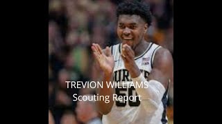 TREVION WILLIAMS SCOUTING REPORT