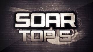 SoaR Top 5 Plays: Episode 13 - Powered by @ElgatoGaming - ft. SoaR Brioh