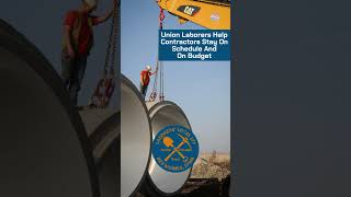 Union Laborers Keep Projects On Schedule | Liuna177