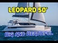 Leopard 50'. Big and beautiful Cat with lots of outdoor seating.  Is it too big for just 2 people?