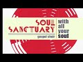 'Hosanna' - Soul Sanctuary Gospel Choir