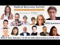 Welcome to the 2023 Radical Recovery Summit