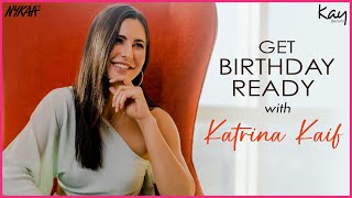 Get Birthday Ready With Katrina Kaif  Nykaa
