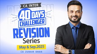 40-Day CA Inter Advanced Accounting Revision Series | CA Zubair Khan