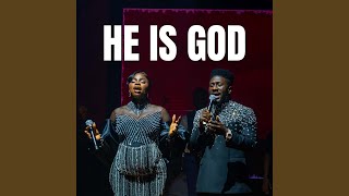 He Is God (feat. Prudent Okopi) (LIVE)
