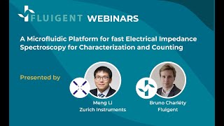 [Webinar Replay] Fast Electrical Impedance Spectroscopy for Characterization and Counting | FLUIGENT