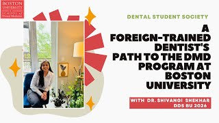 Path to DMD at Boston University Henry M Goldman School of Dental Medicine |Foreign Trained Dentist