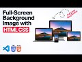 Full-Screen Background Image with HTML CSS | Responsive Full Page Background Image CSS