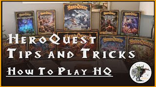 How to Play HeroQuest - Tips \u0026 Tricks